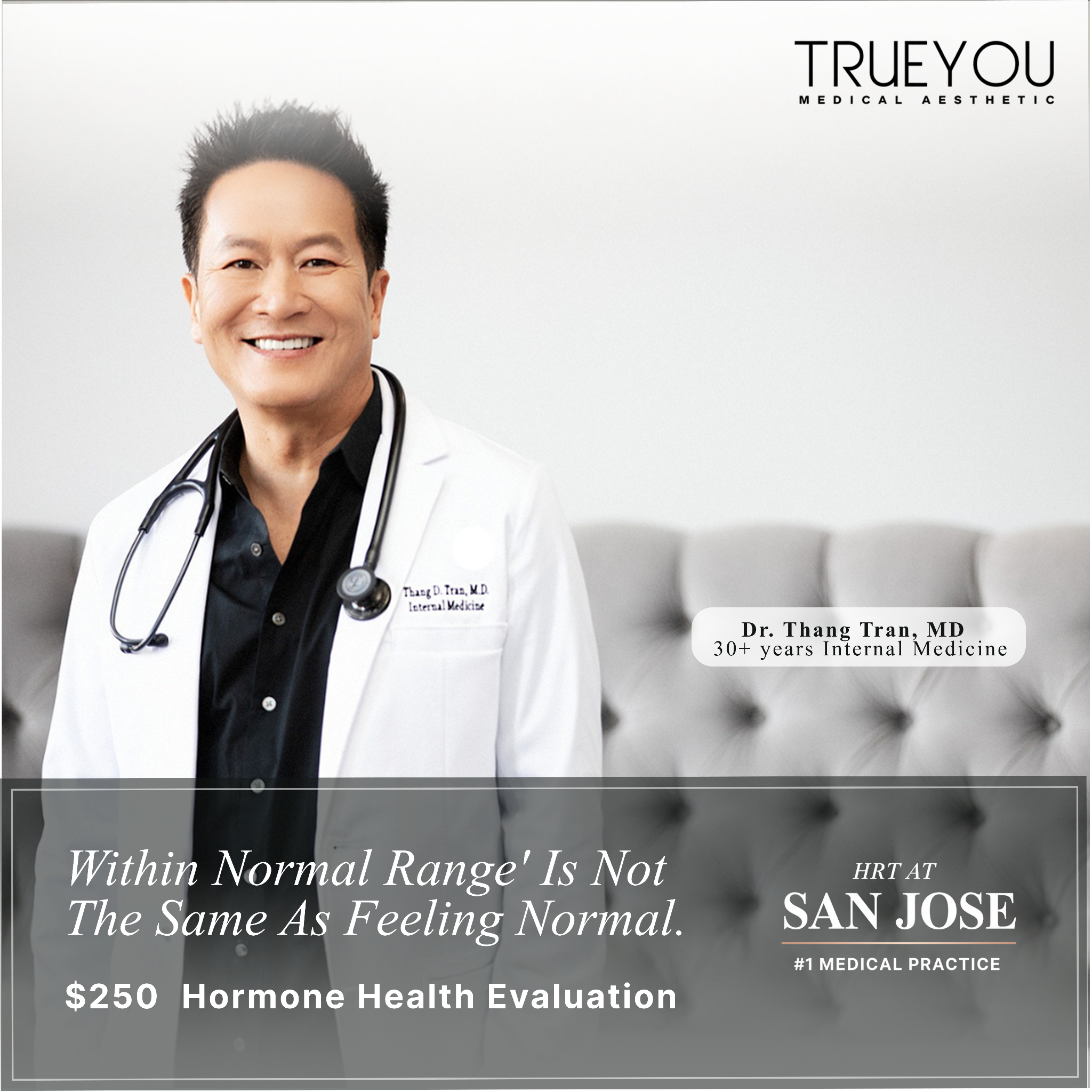 Dr. Thang Tran - True You Medical Aesthetic Facebook ad: Feel Like Yourself Again, TRT in San Jose