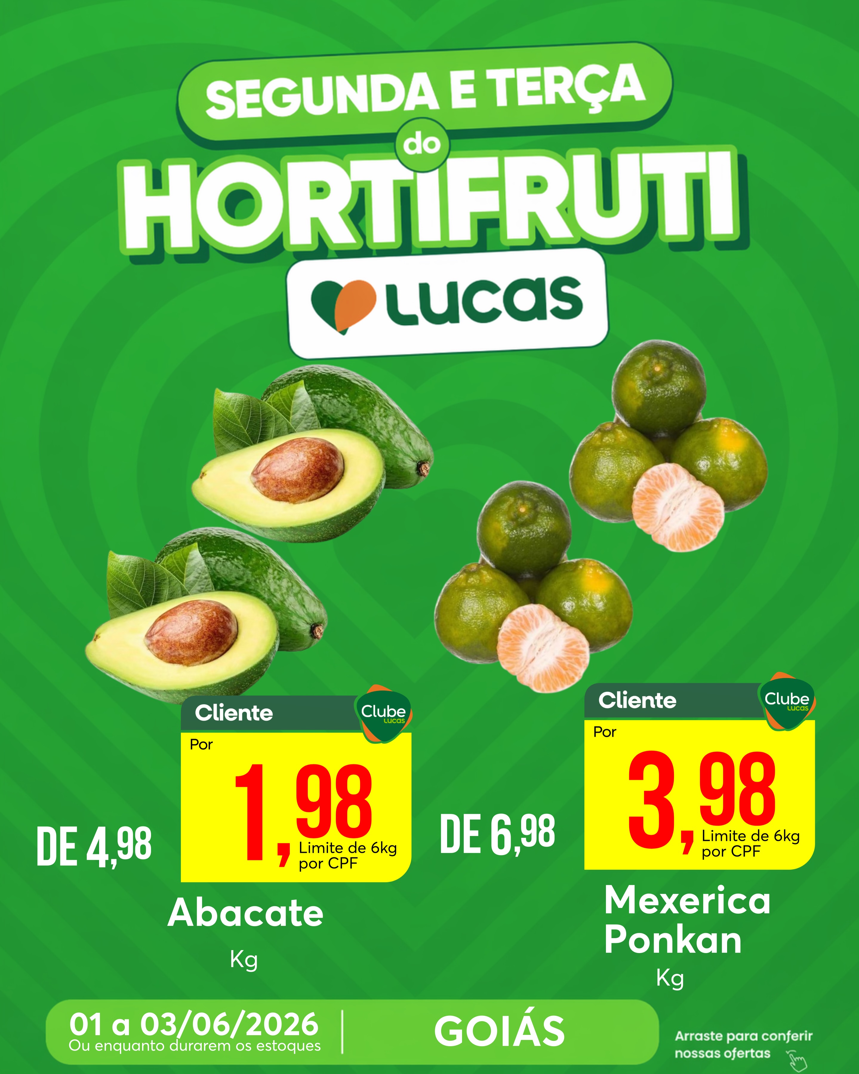 Lucas Supermercados Facebook ad: GOIÁS, SUA VEZ DE ECONOMIZAR!