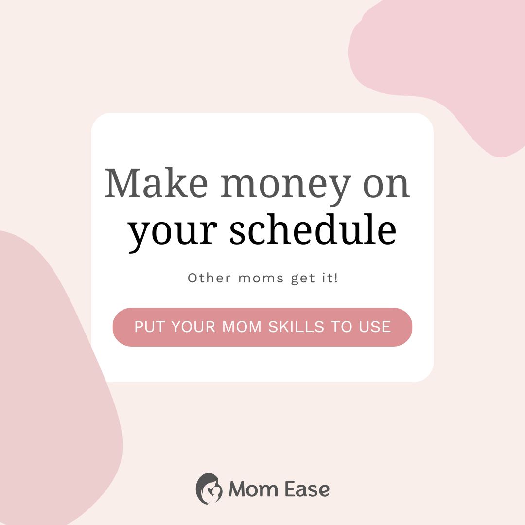 Mom Ease Facebook ad: Turn Your Experience Into Income