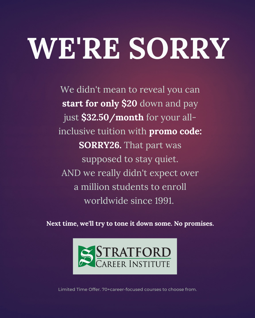 Stratford Career Institute Facebook ad: Train for the Career You Want-Study at Home on Your Schedule