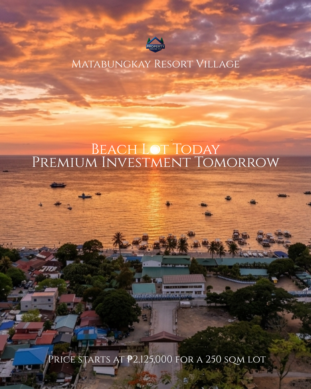 Property House Ph Facebook ad: Beach Lot Today. Premium Investment Tomorrow.