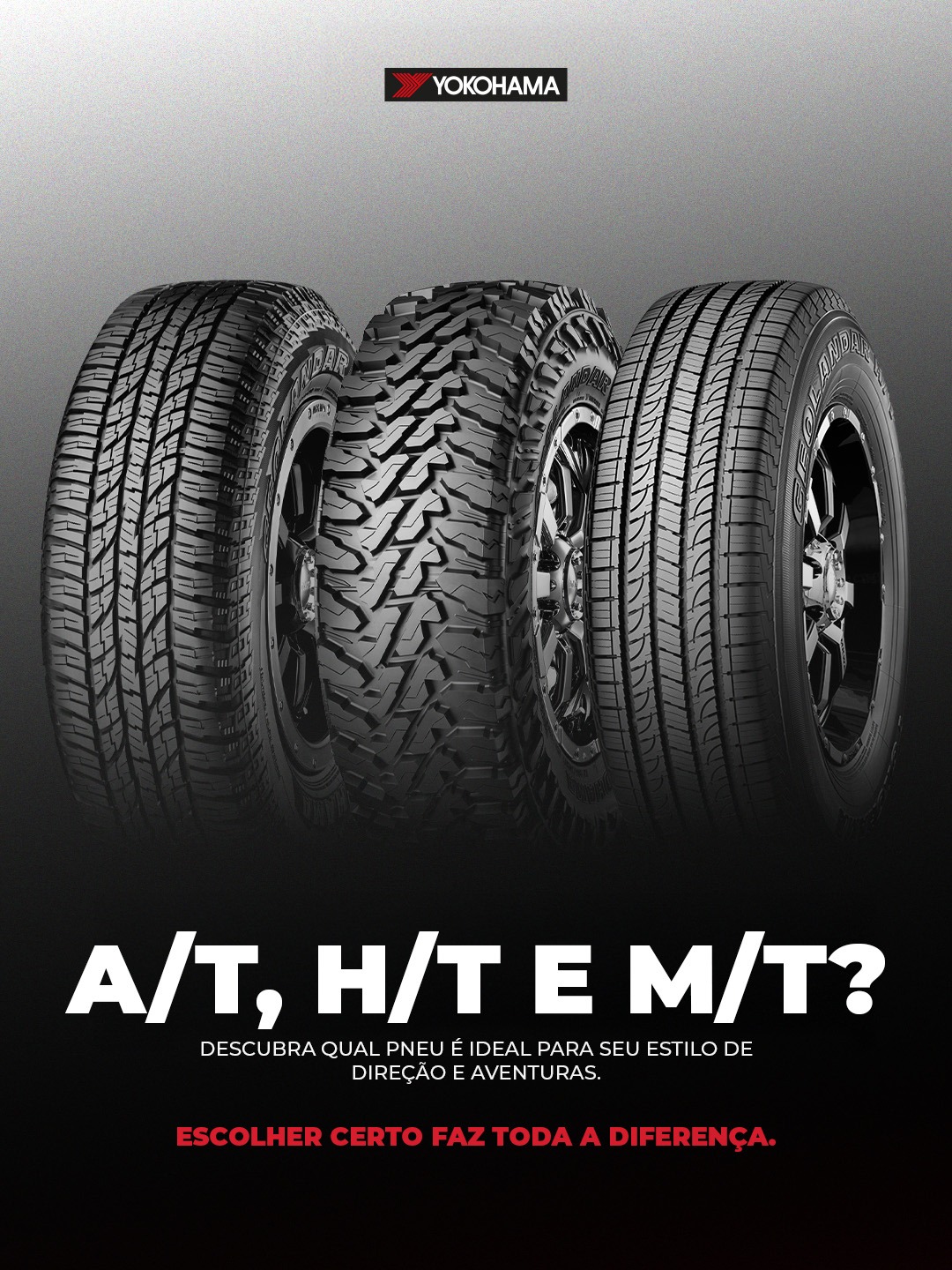 Yokohama Brasil Facebook ad: A/T, H/T ou M/T: você sabe qual pneu…