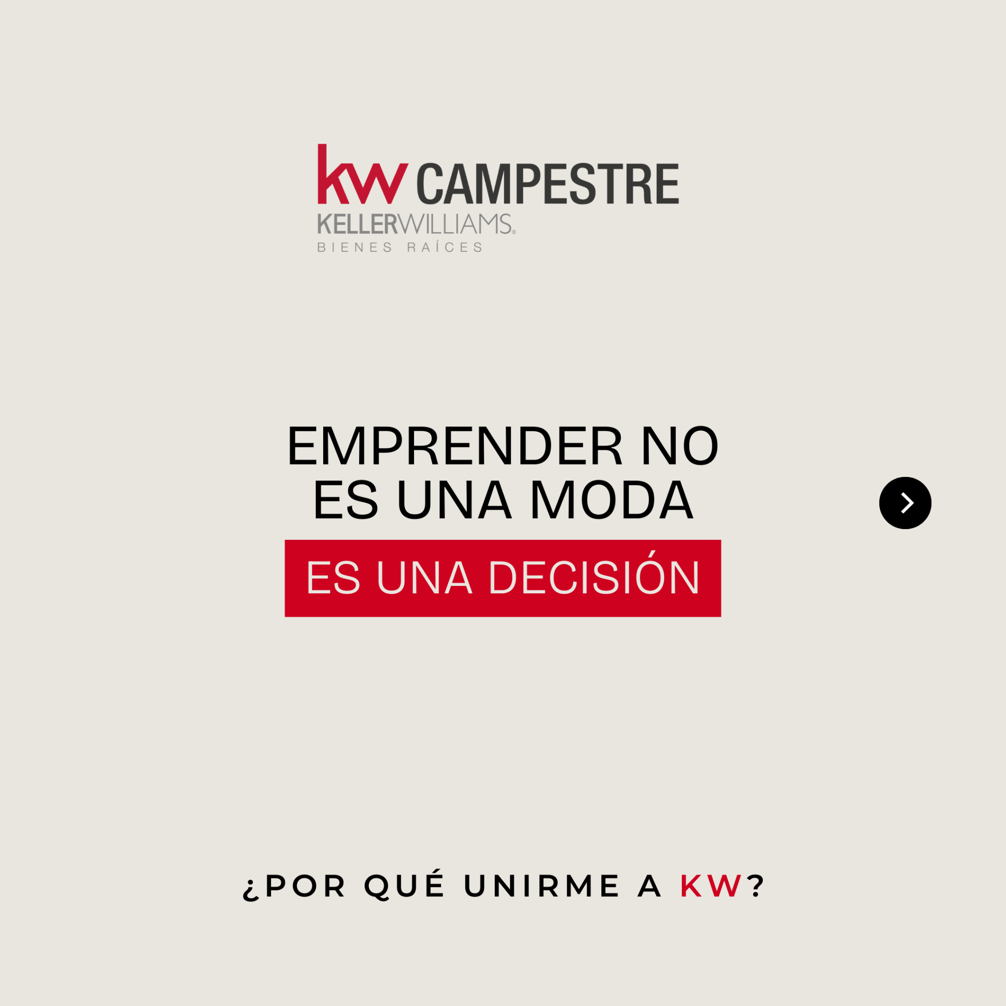 KW Campestre Facebook ad: Emprender no es una moda.