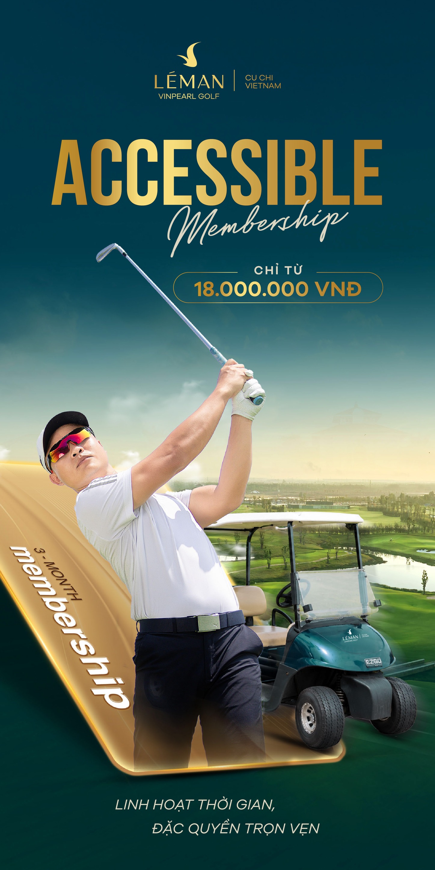 Vinpearl Golf Facebook ad: ACCESSIBLE MEMBERSHIP, LINH HOẠT THỜI GIAN, TRỌN VẸN…