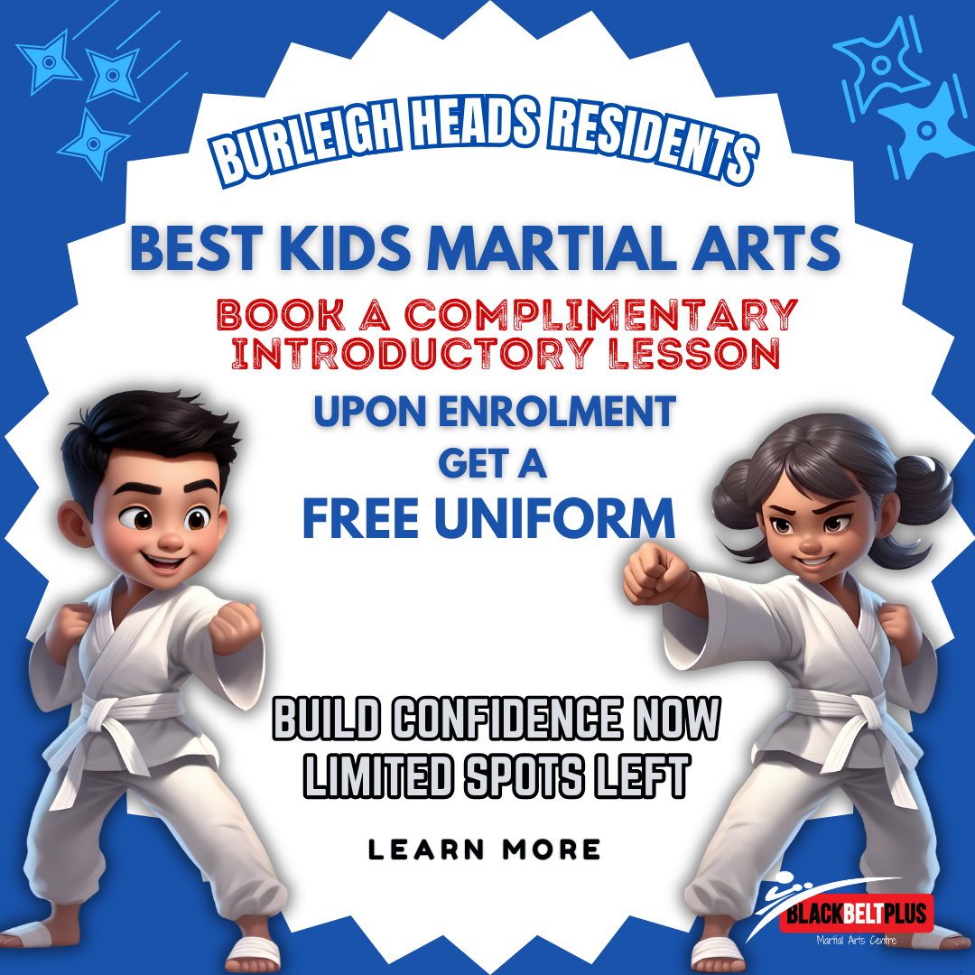 Black Belt Plus Martial Arts Centre Gold Coast Facebook ad: Burleigh Heads Parents, Helping Kids Grow in Confidence