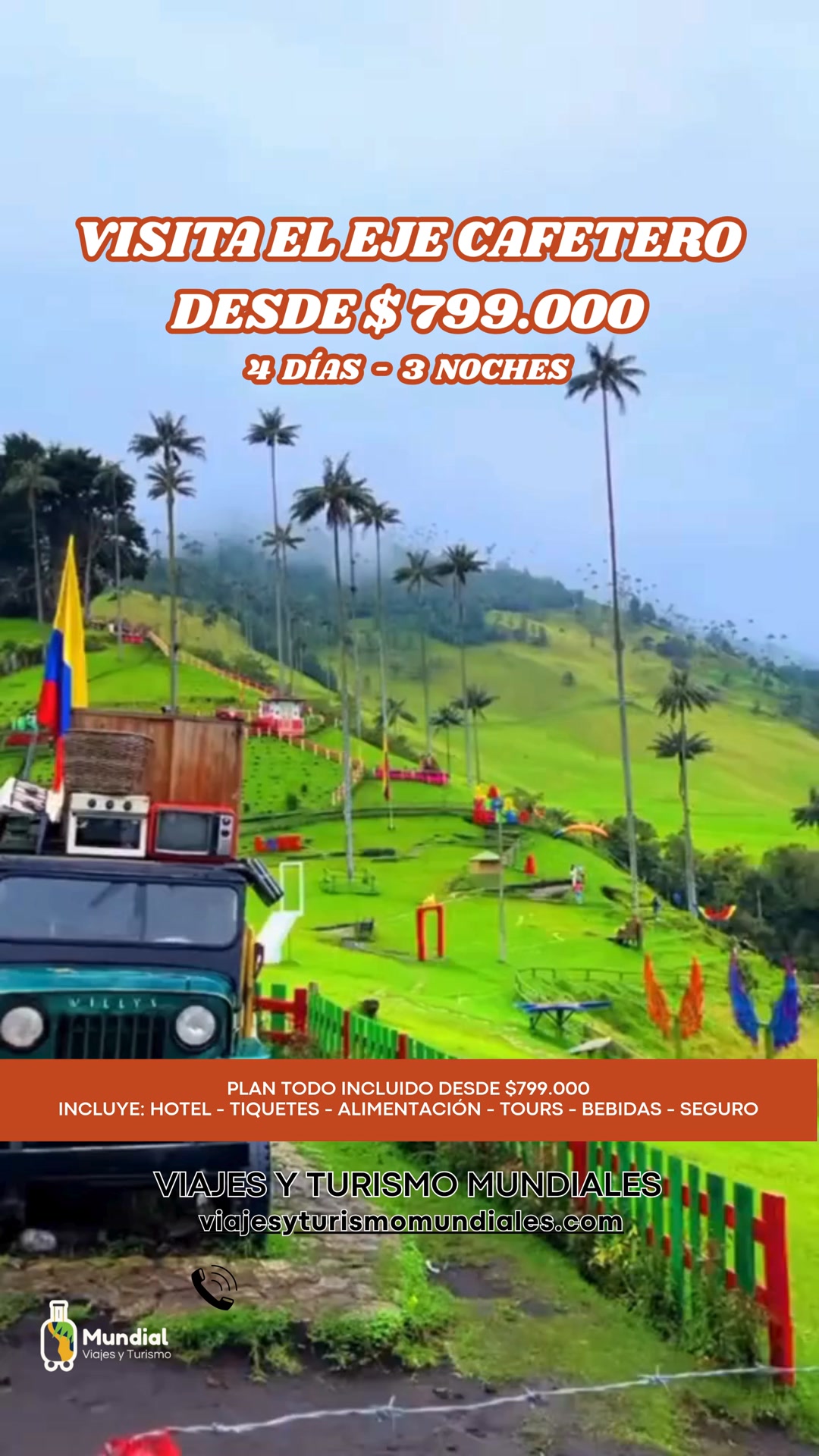 Viajes y Turismo Mundiales Facebook ad: VIAJA AL EJE CAFETERO