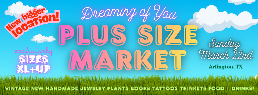 Dreaming of You Markets Facebook ad: Dreaming of You ~ Plus Size Market
