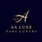 Aa luxe....