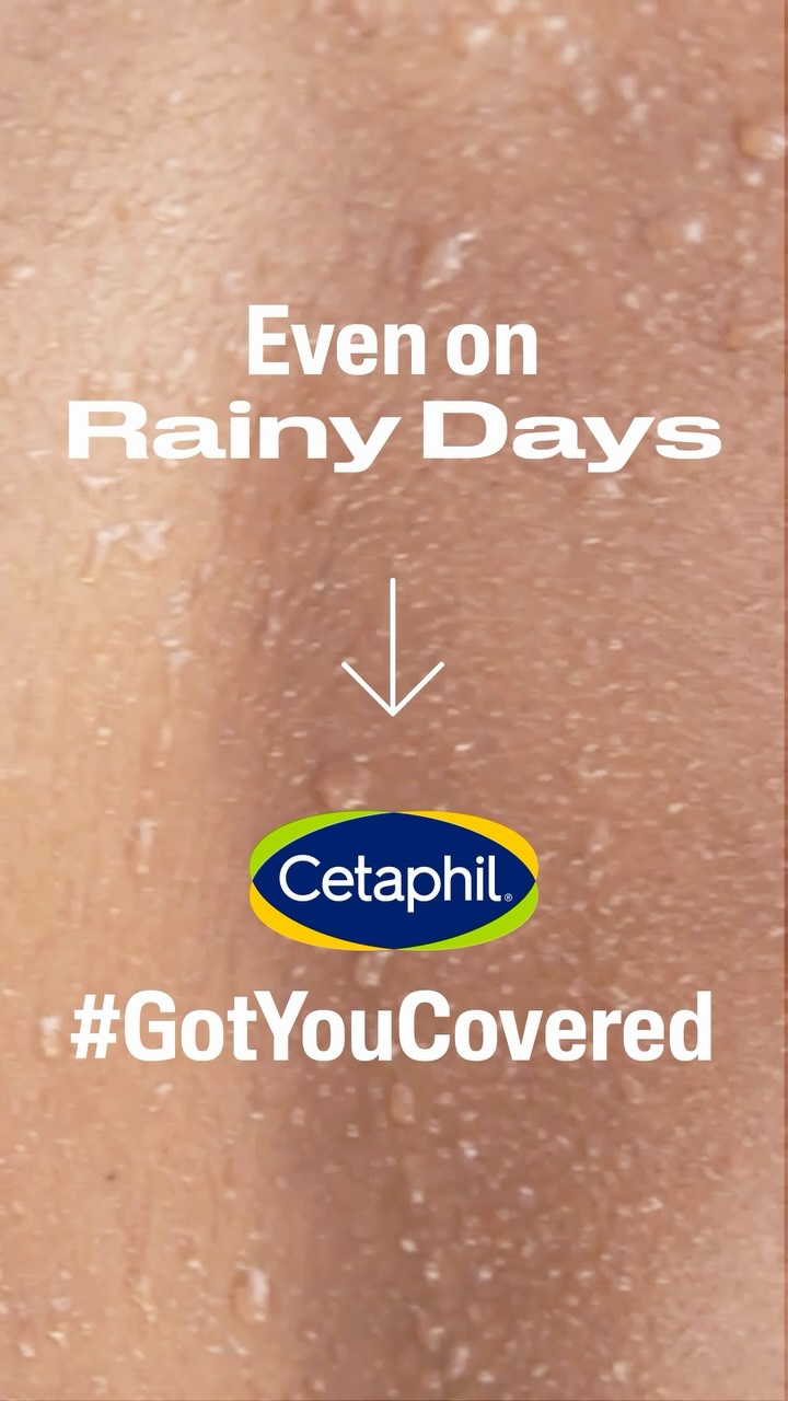 Cetaphil Facebook ad: Rainy days don’t mean your skin needs less…