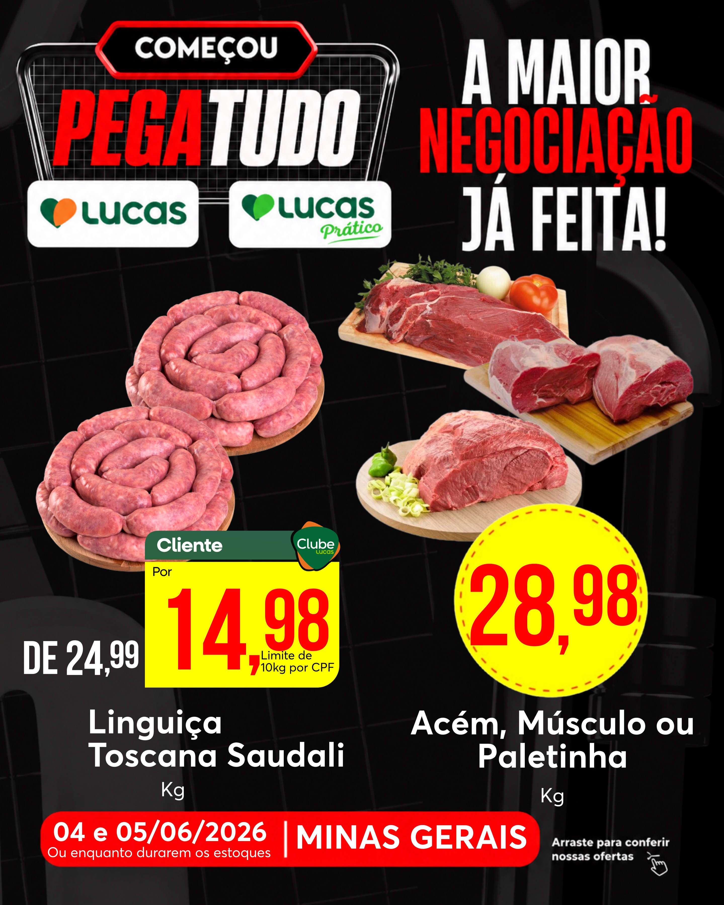 Lucas Supermercados Facebook ad: MINAS, A HORA É AGORA!