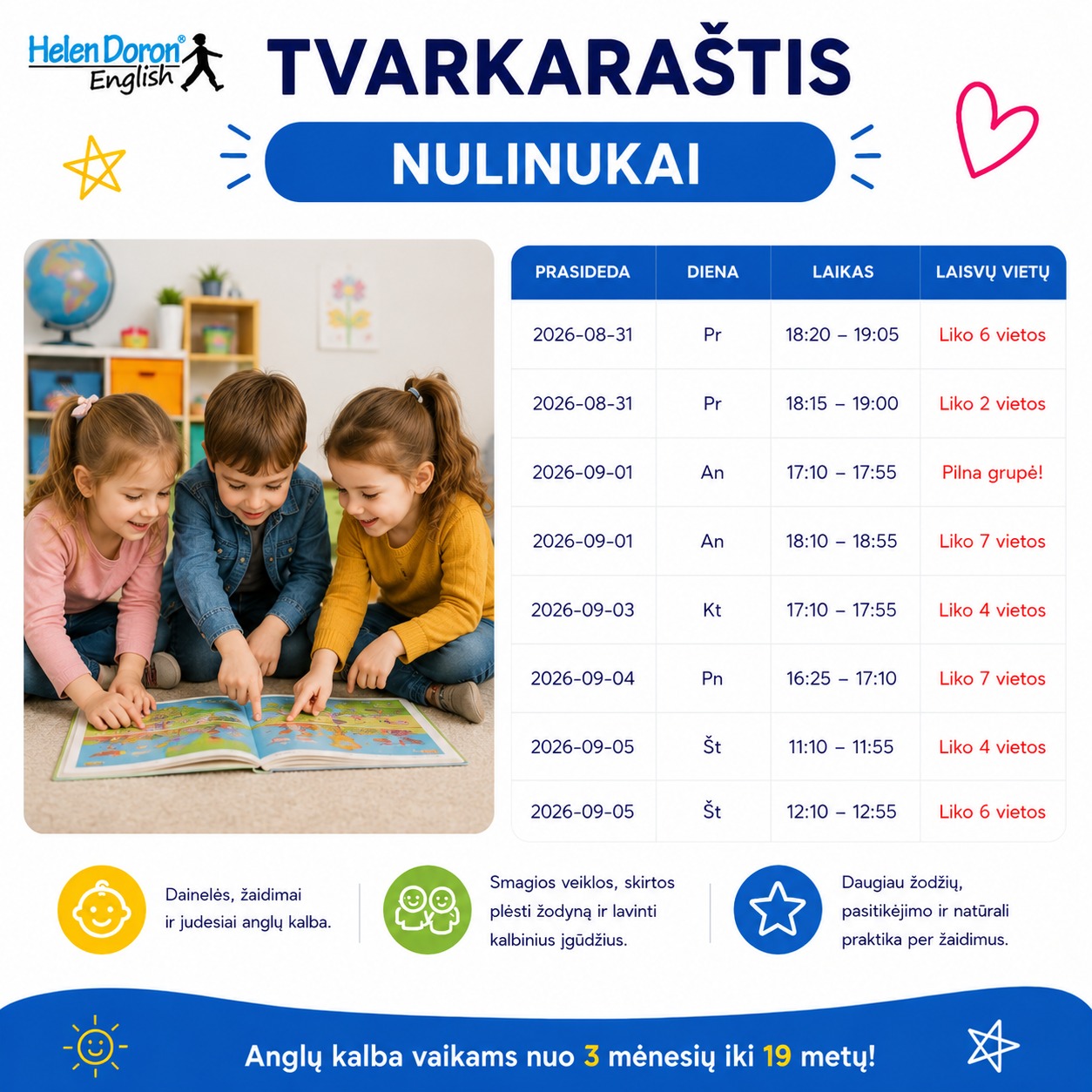 Helen Doron anglų kalbos mokykla - Kaunas Facebook ad: Anglų kalbos grupės patiems mažiausiems jau formuojamos!