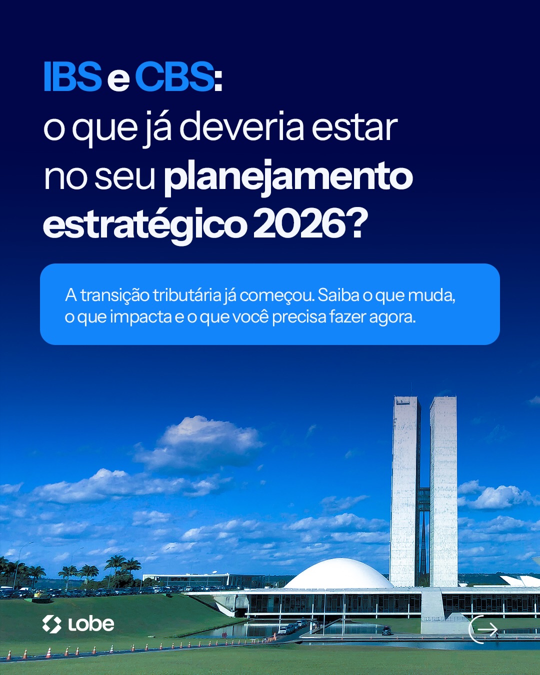 Lobe Consultoria Facebook ad: IBS e CBS já entraram no planejamento de…