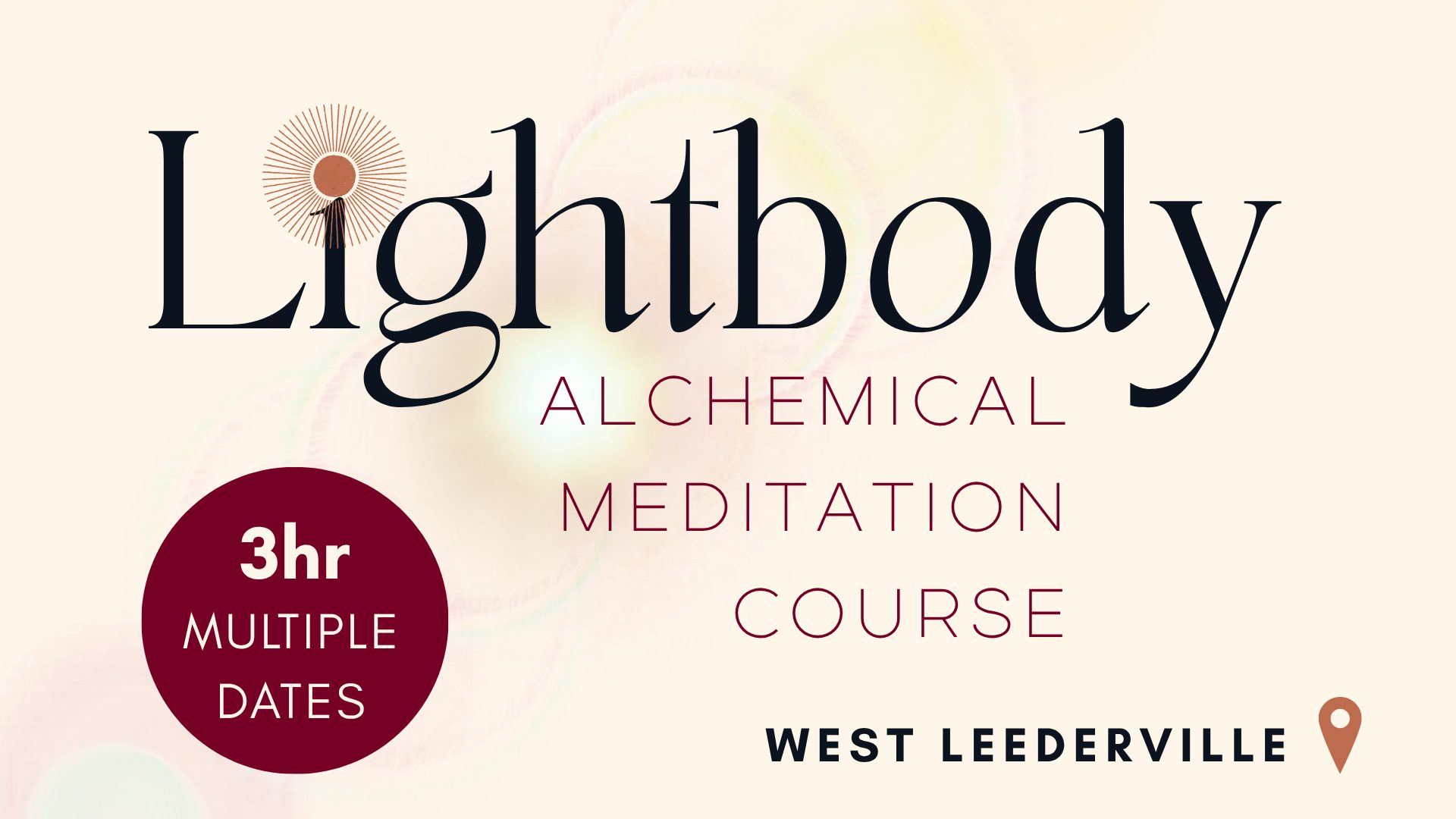 Lightbody Being Facebook ad: Lightbody ~ Alchemical Meditation Course | West Leederville