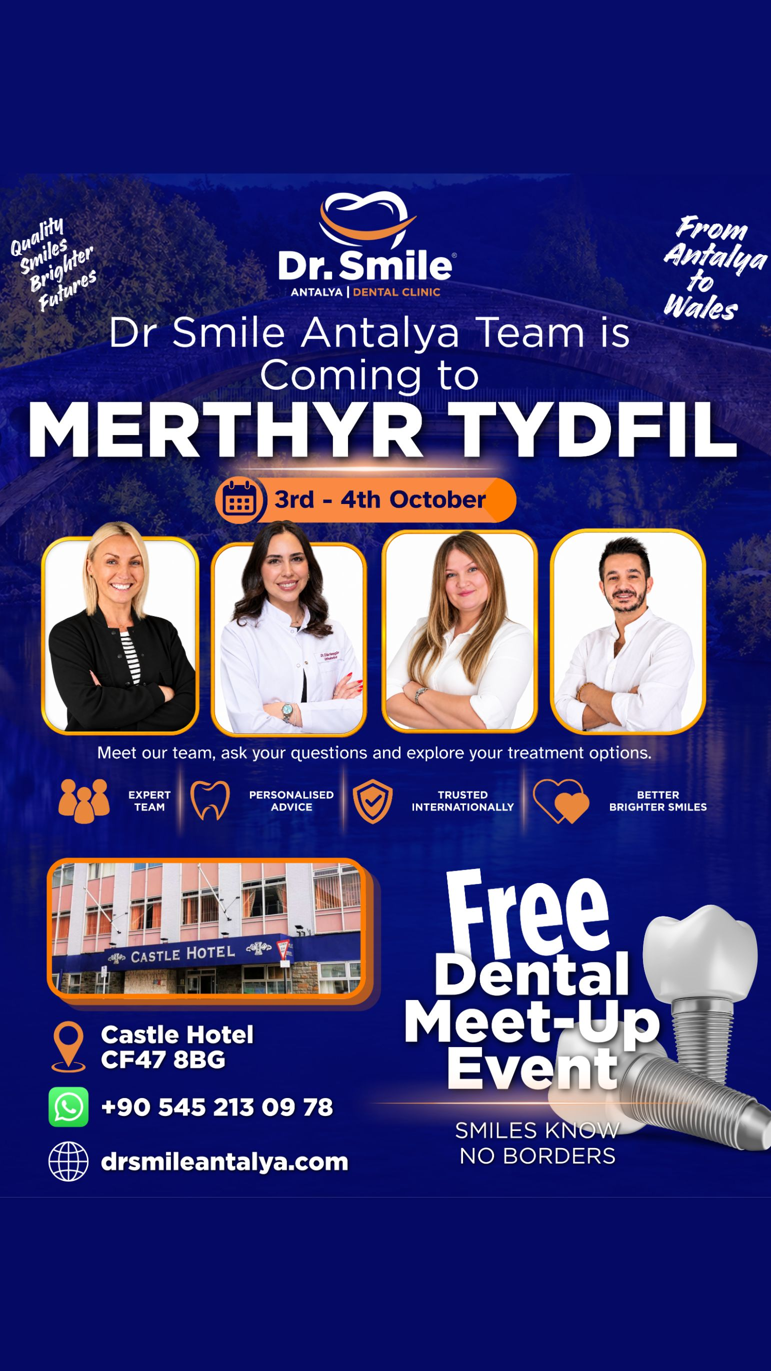 Dr Smile Antalya Dental Clinic Facebook ad: Merthyr Tydfil Meet-up | 3-4 October