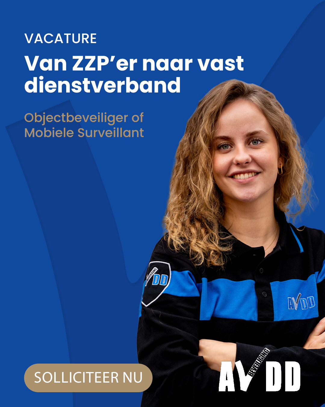 AVDD Beveiliging Facebook ad: Solliciteer nu!