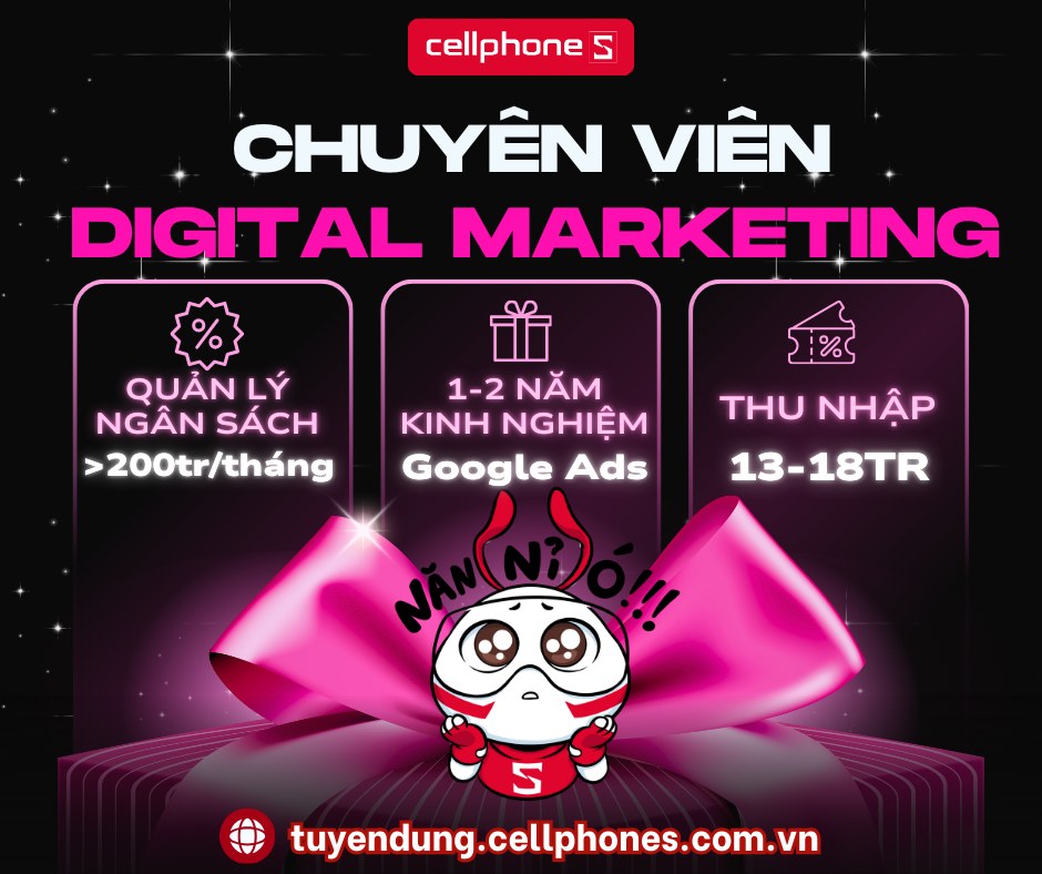 Tuyển dụng CellphoneS & Điện Thoại Vui Facebook ad