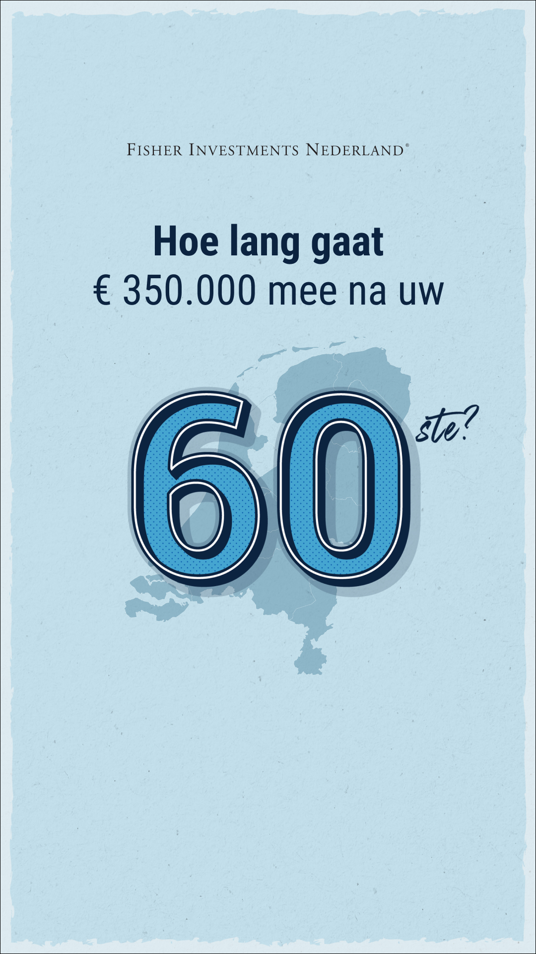 Fisher Investments Nederland Facebook ad