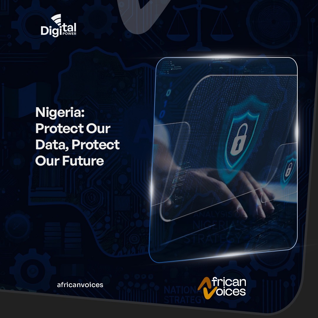 African Voices Facebook ad: Nigeria: Protect Our Data, Protect Our Future
