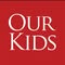 OUR KIDS