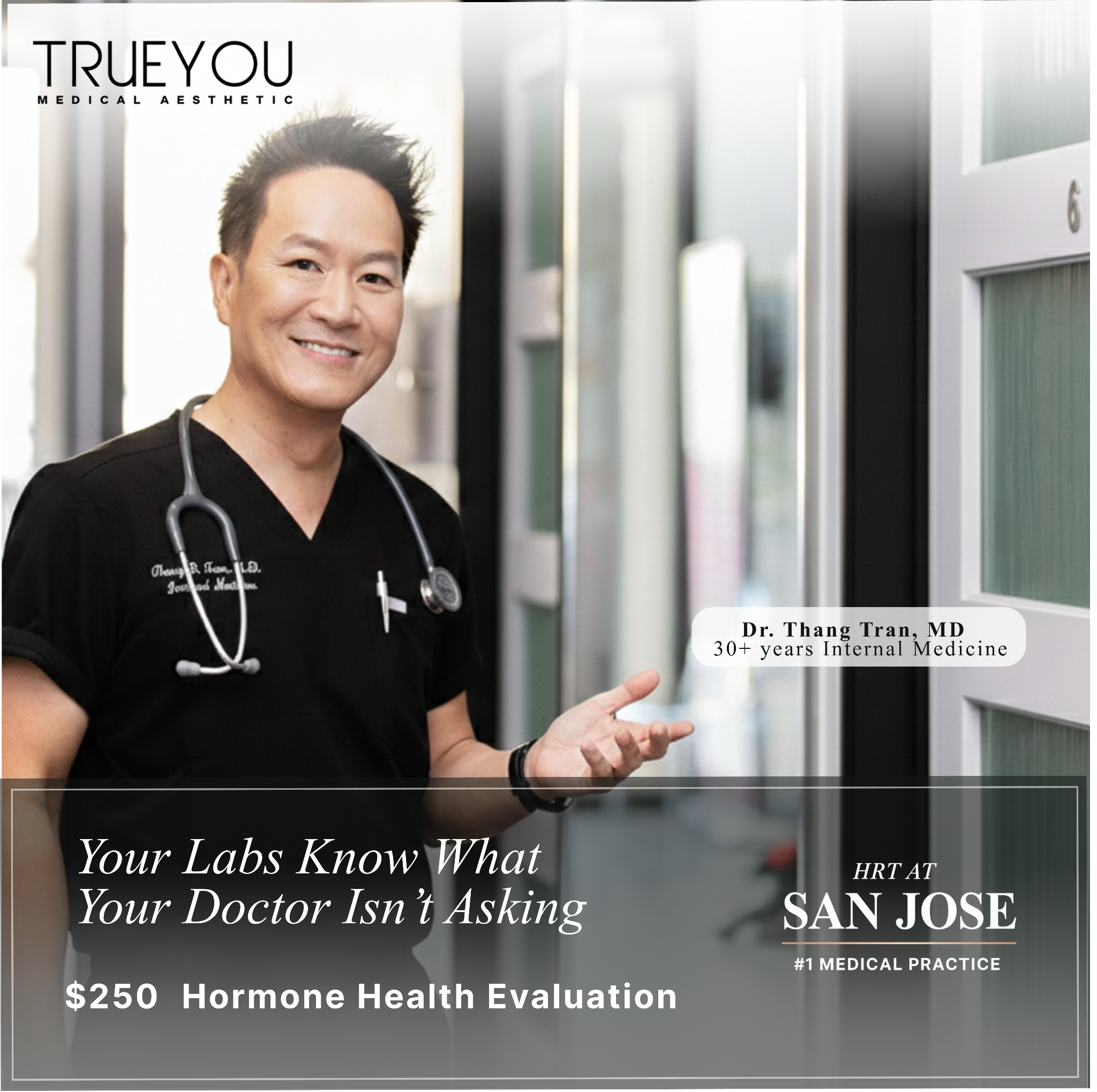 Dr. Thang Tran - True You Medical Aesthetic Facebook ad: Feel Like Yourself Again, TRT in San Jose