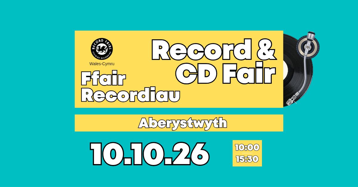 Record Fairs Wales/Cymru Facebook ad: Aberystwyth Record & CD Fair | Ffair Recordiau Aberystwyth