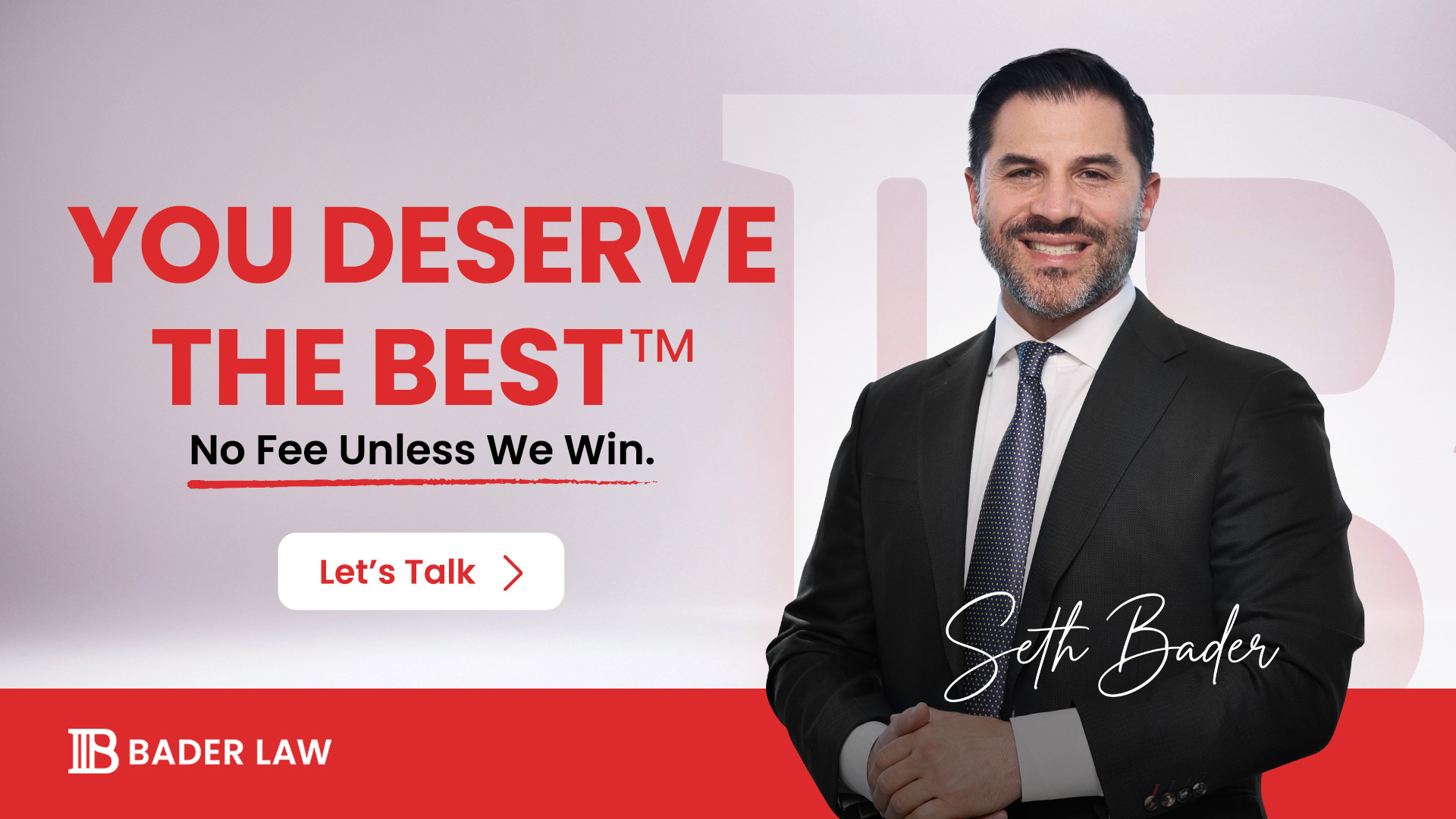 Bader Law Facebook ad: Proven Legal Expertise