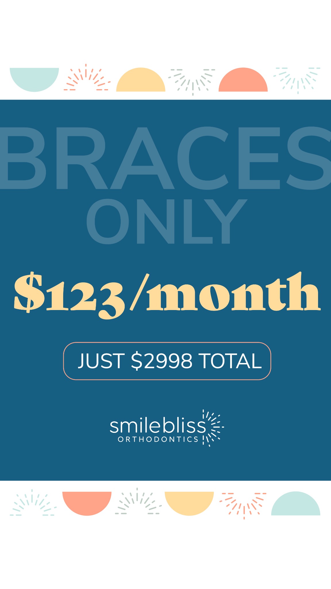 Smilebliss Orthodontics Facebook ad