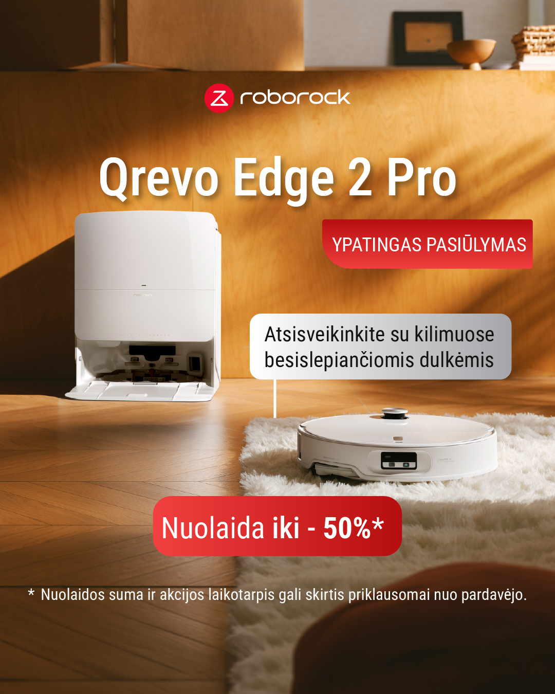 Roborock Lietuva Facebook ad: Dulkės ir purvas dažniausiai kaupiasi kilimuose.
