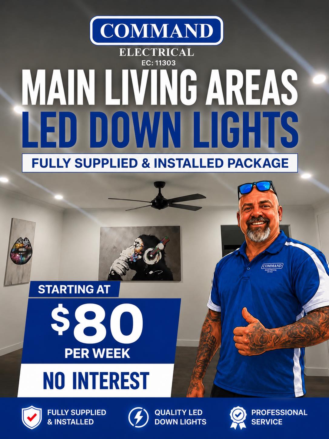 Command Electrical Services Facebook ad: MAIN LIVING AREAS LED DOWNLIGHT PACKAGE starting at…