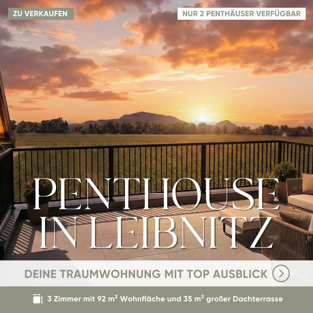 ESS REAL Estate GMBH Facebook ad: Dein Penthouse-Traum im Bezirk Leibnitz: Exklusiver…