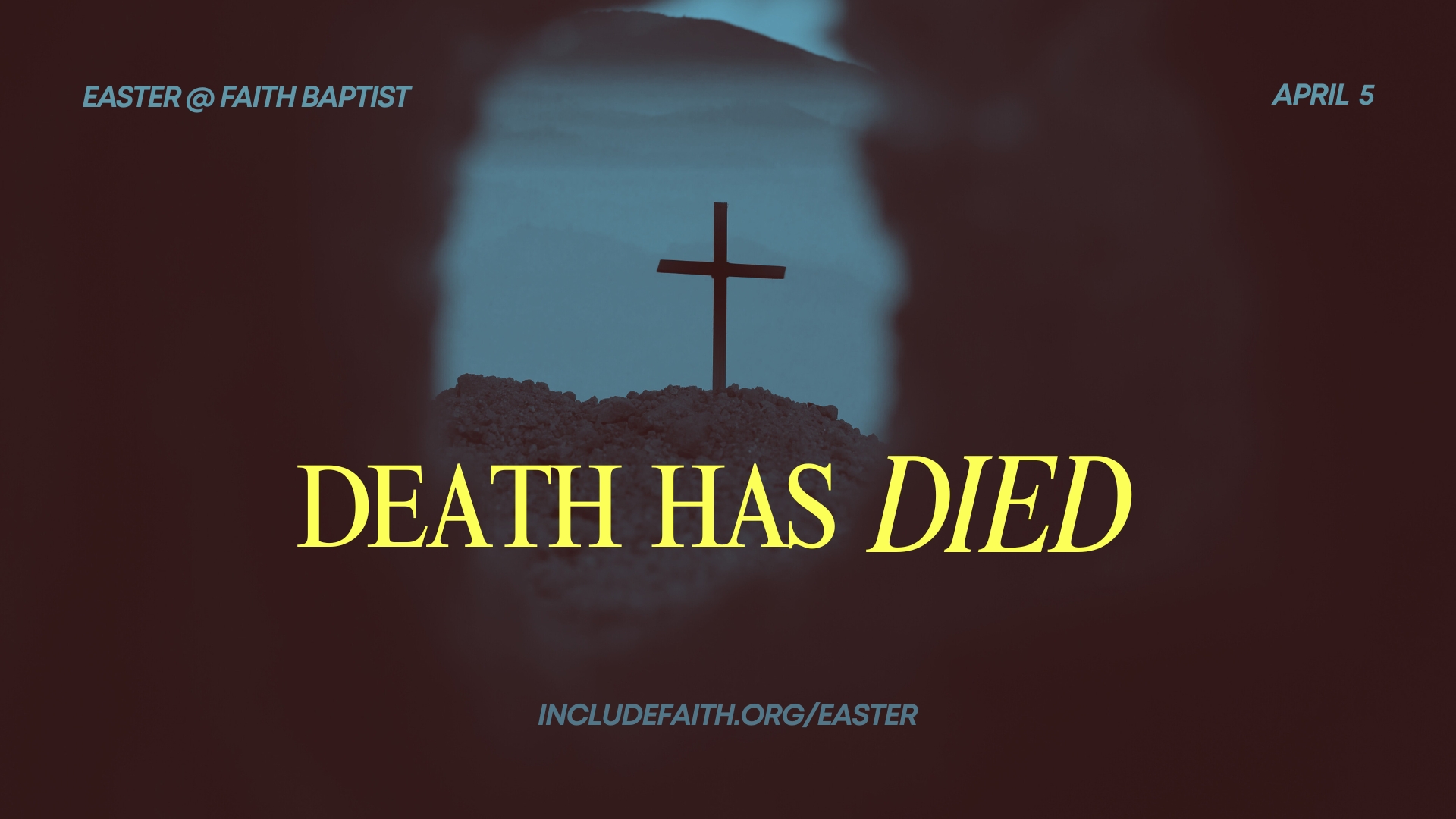 Faith Baptist Church Facebook ad: Easter Service | Death Has Died