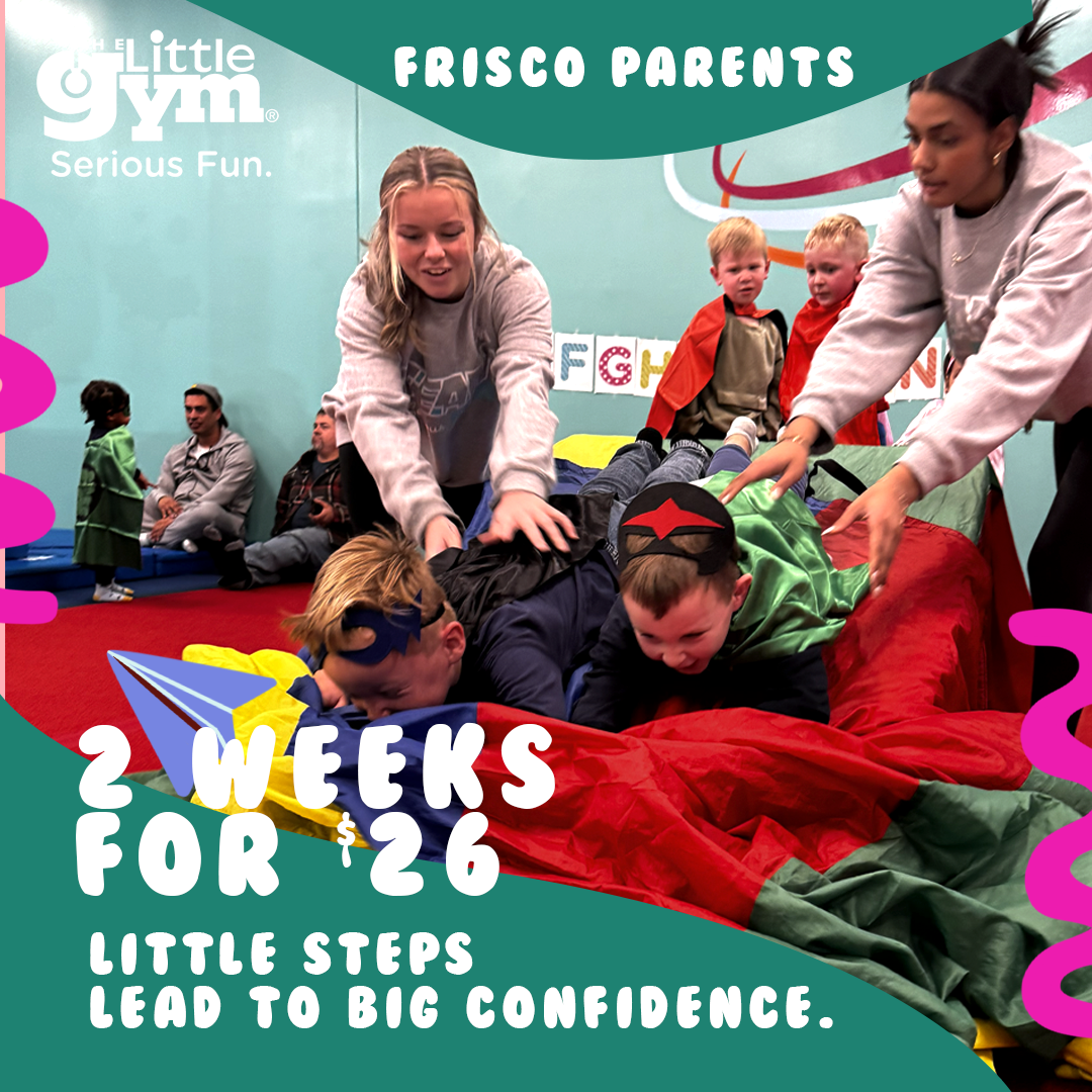 The Little Gym of Frisco - Stonebriar Facebook ad: Watch Them Grow - 2 Weeks for $26