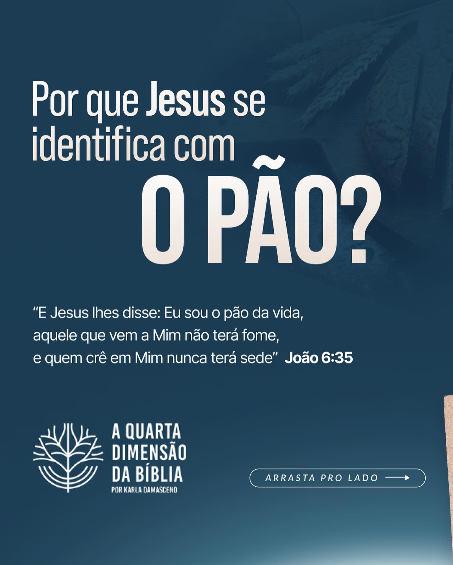 Profa. Karla Damasceno Facebook ad: Por que Jesus se identifica com o pão?