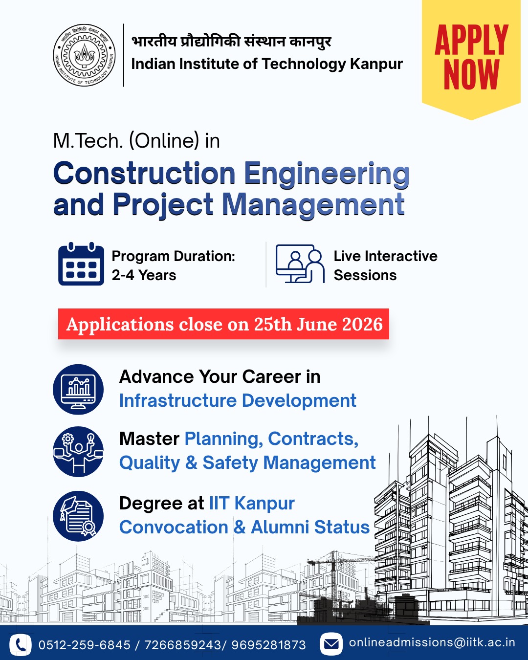 Online Post Graduate Programs, IIT Kanpur Facebook ad: M.Tech. (Online) in Construction Engineering and Project…