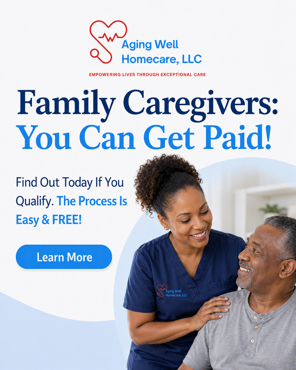 Best Family Caregiver Agencies Facebook ad: Care for Family. Earn While You Care.