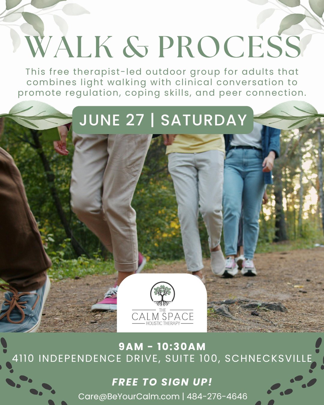 The Calm Space LLC Facebook ad: Join us for Walk & Process!