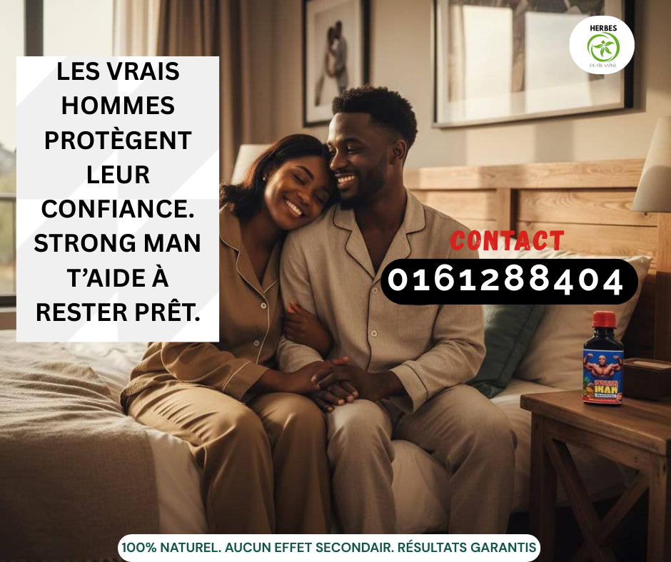 Herbes De Vie - Bénin Facebook ad: NE MANQUEZ PAS STRONG MAN POWER, STOCKS LIMITÉS.