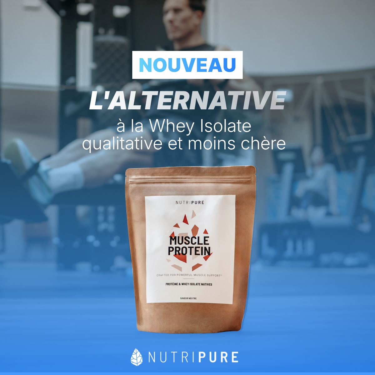Nutripure Facebook ad: Muscle Protein | Le meilleur rapport qualité/prix