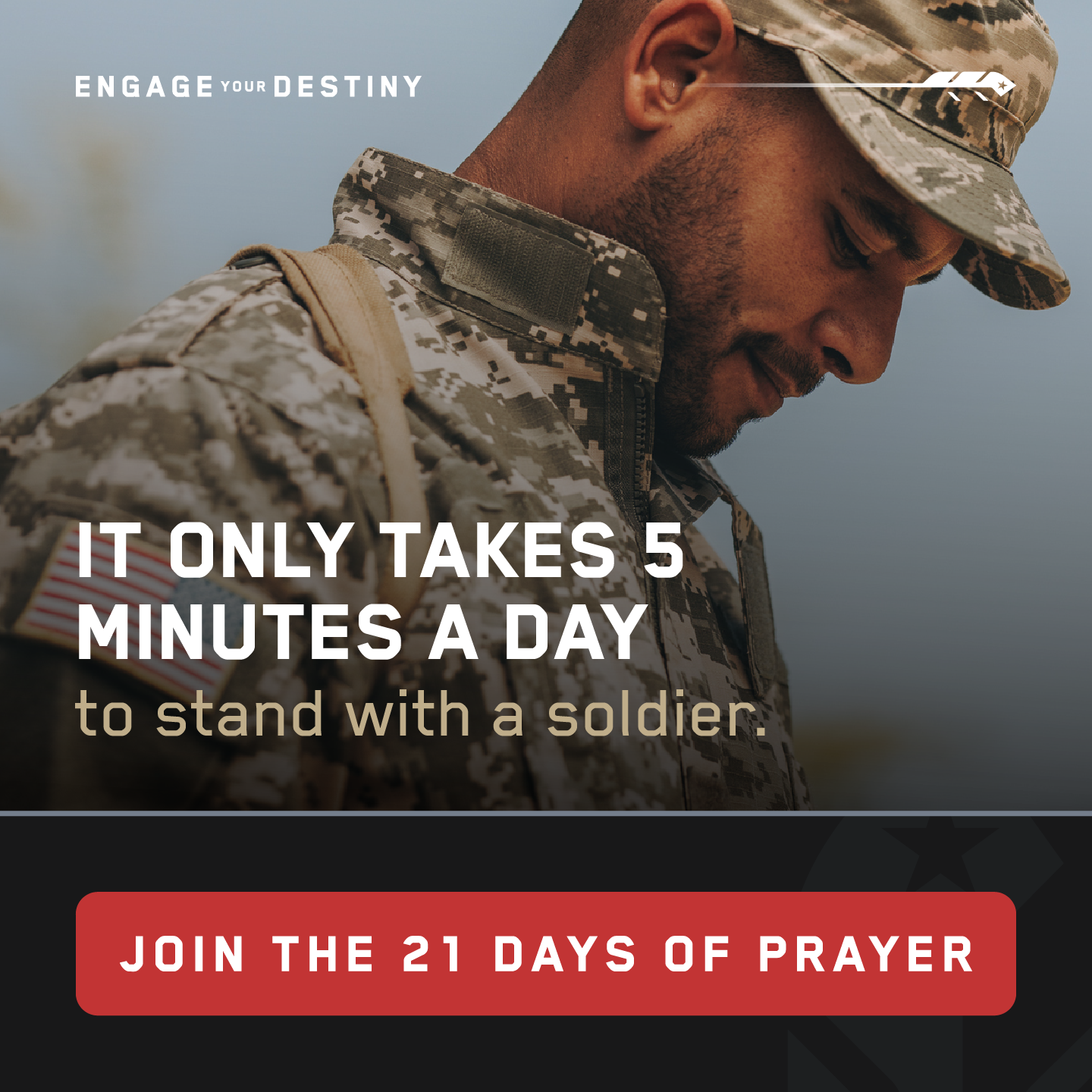 Engage Your Destiny Facebook ad: 21 Days That Could Change a Soldier’s Life