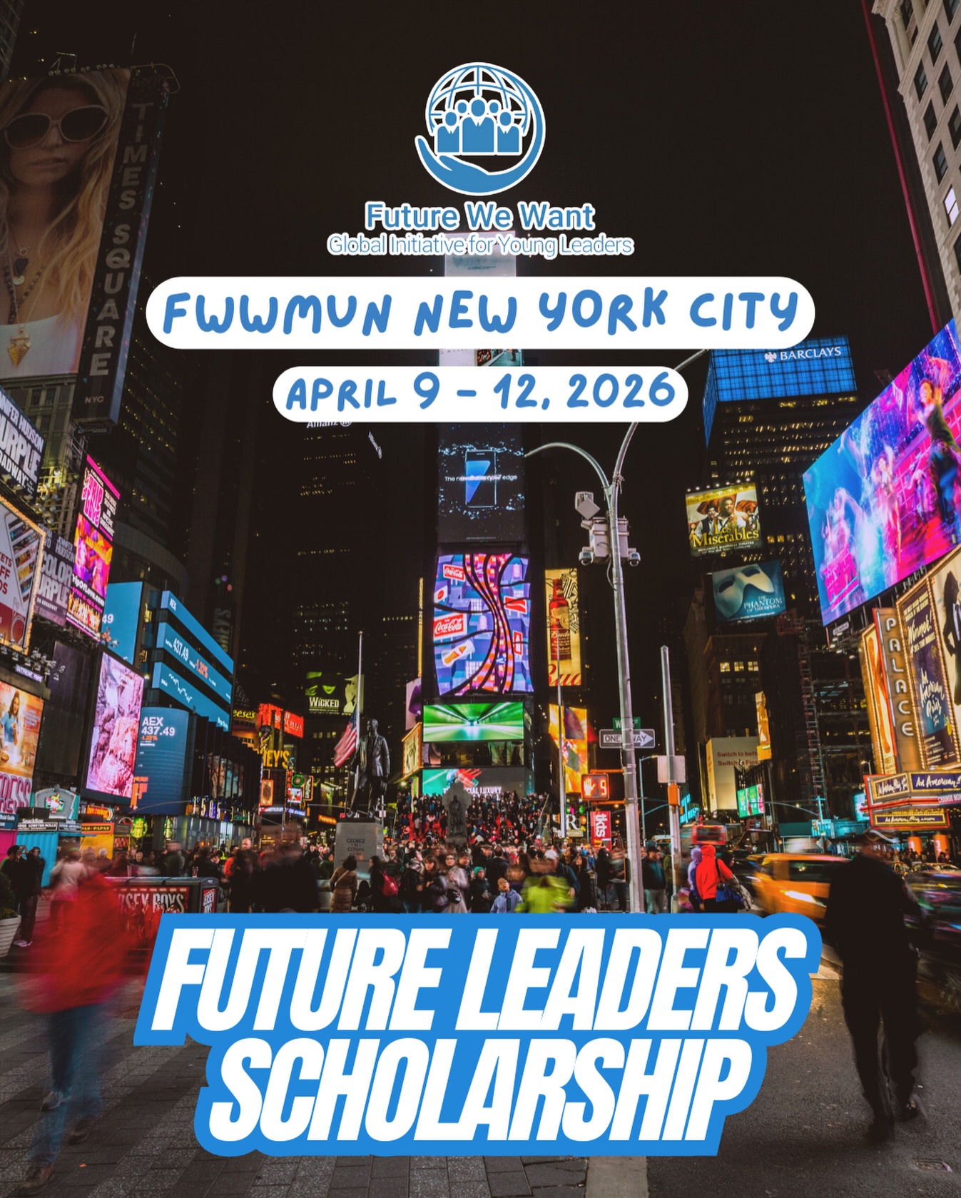 Future We Want MUN -Fwwmun Facebook ad: FWWMUN NYC 2026: apply for your scholarship!-Future We…