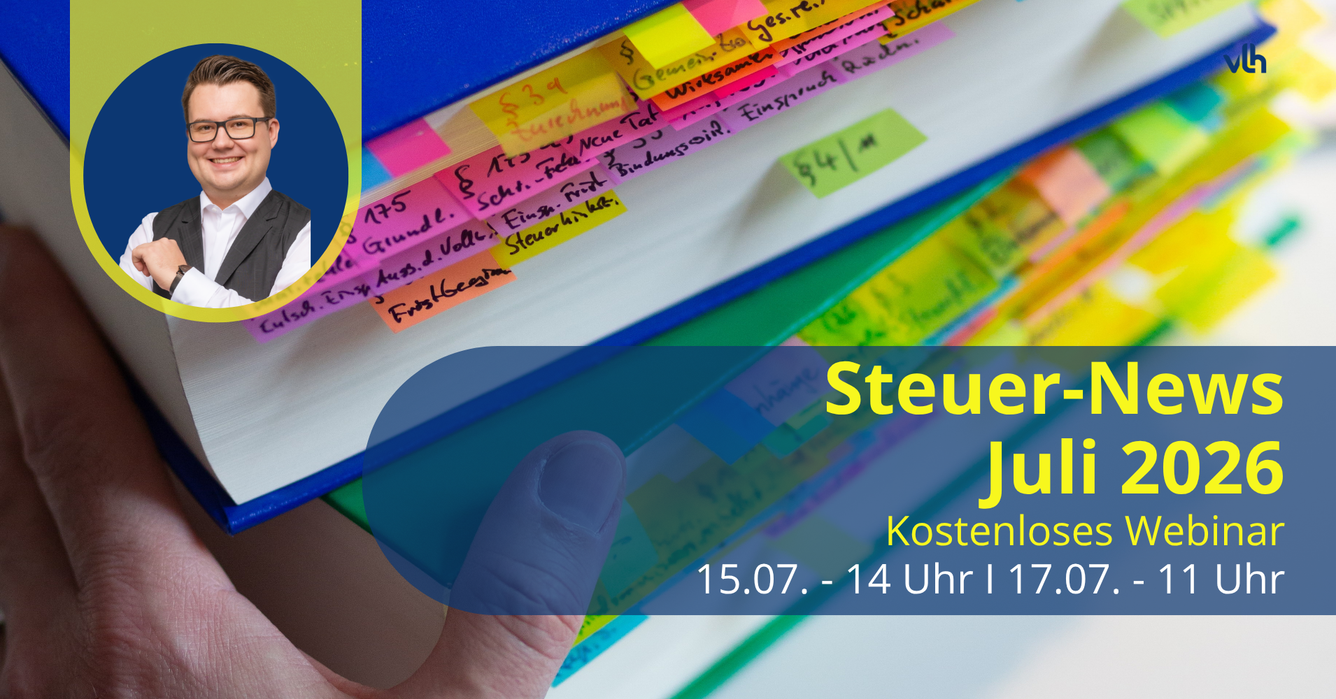 Lohnsteuerhilfeverein Vereinigte Lohnsteuerhilfe e.V. (VLH) Facebook ad from Jul 3, 2026