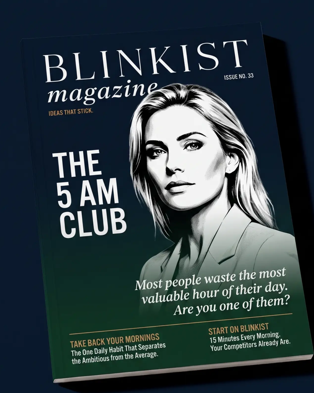 Blinkist Facebook ad: Thousands Swear By The 5 AM Club Morning Routine. I Tried…