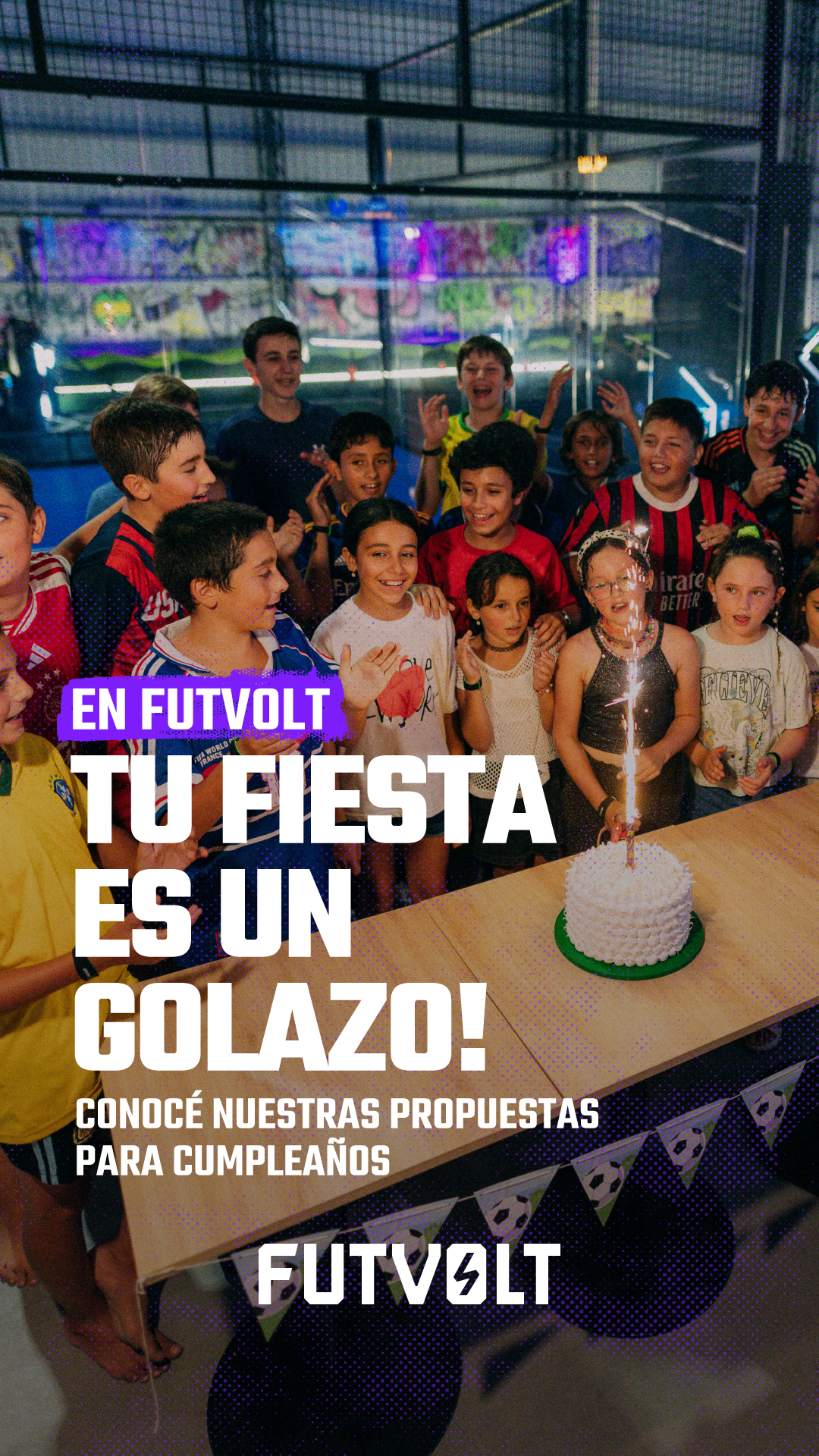 Futvoltuy Facebook ad: ¡Viví tu cumpleaños a OTRO NIVEL!