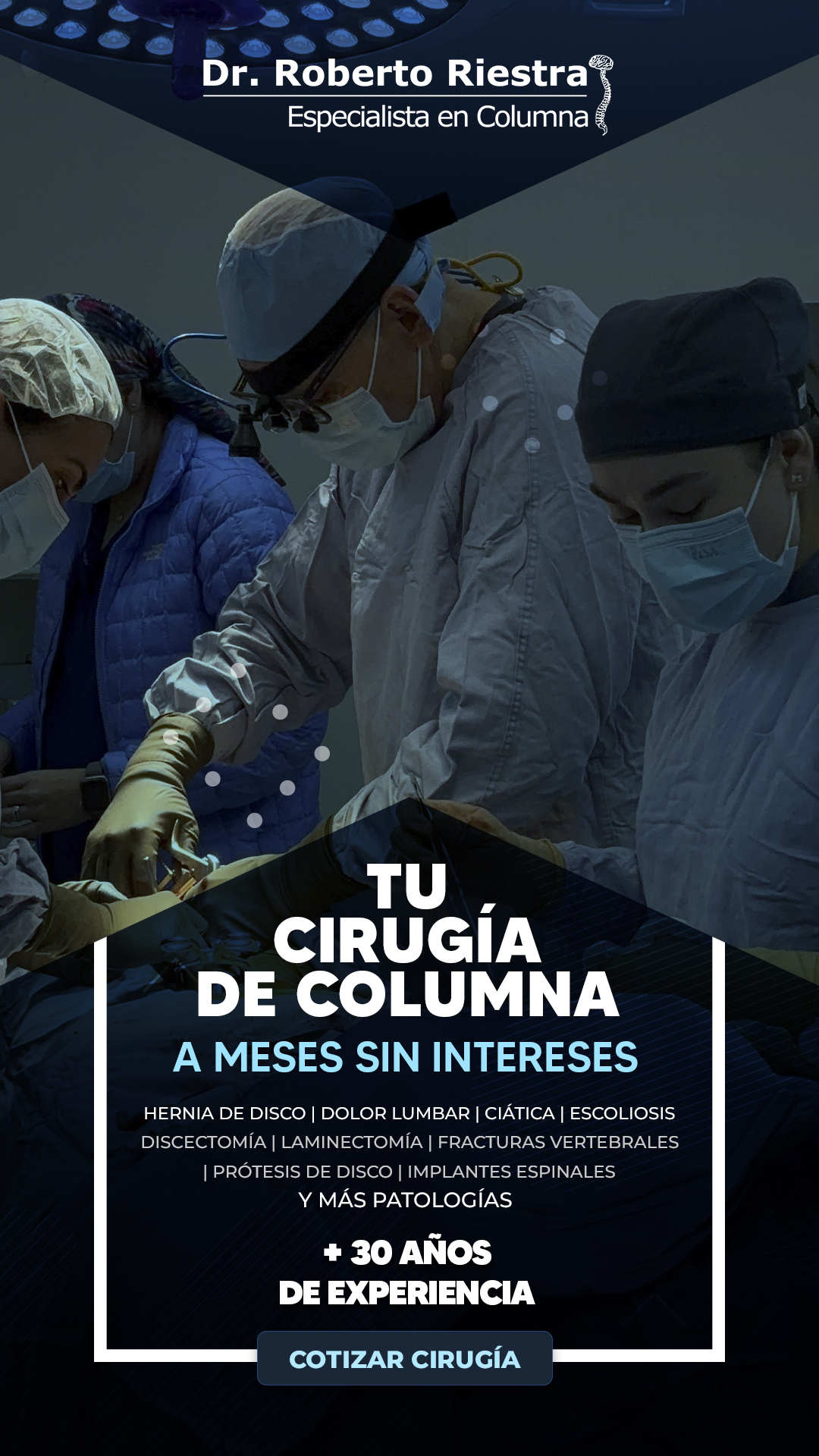 Dr. Roberto Riestra Castañeda Especialista en Columna Vertebral Facebook ad from Jun 24, 2026