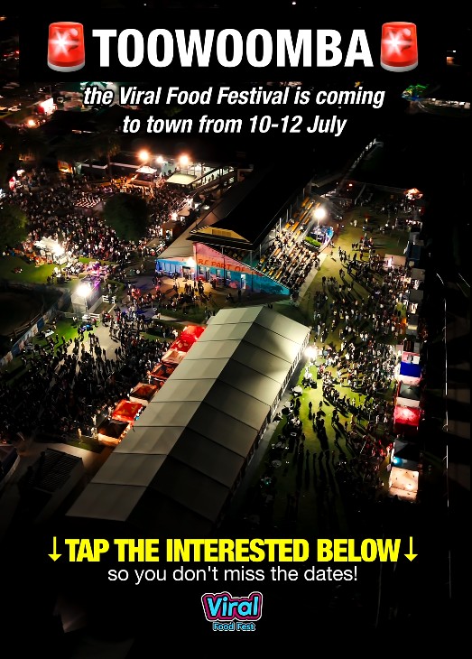 Viral Food Festival Facebook ad: Toowoomba Viral Food Festival