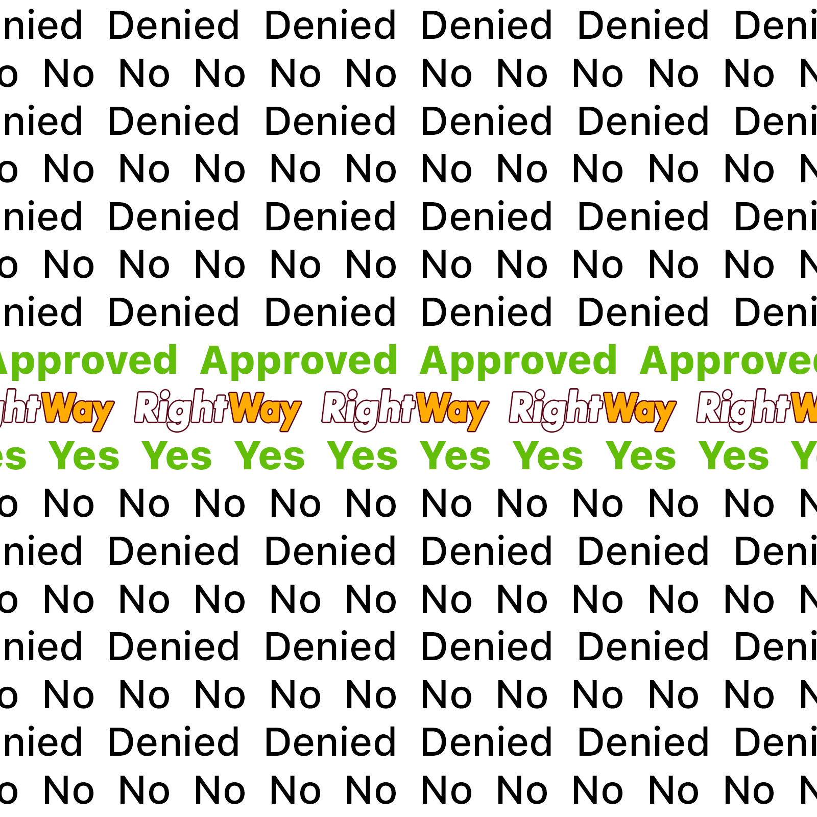 RightWay Auto Sales Facebook ad: Turn No into Yes at RightWay