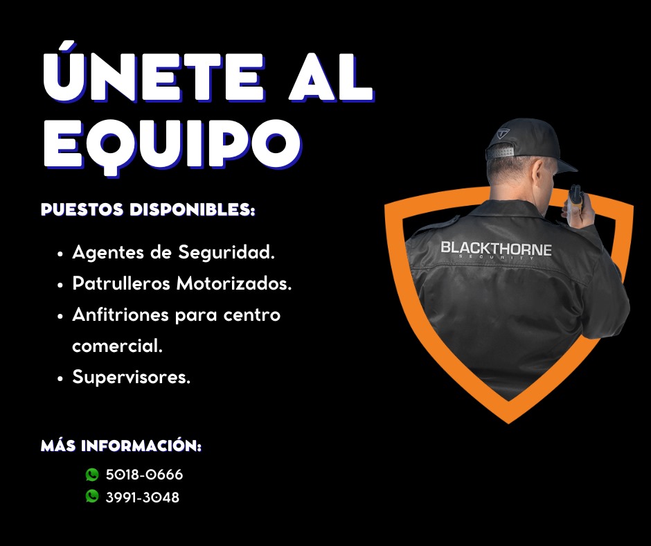 Recursos Humanos BlackThorne Security Facebook ad: ¡Estamos contratando en diferentes zonas de la capital!