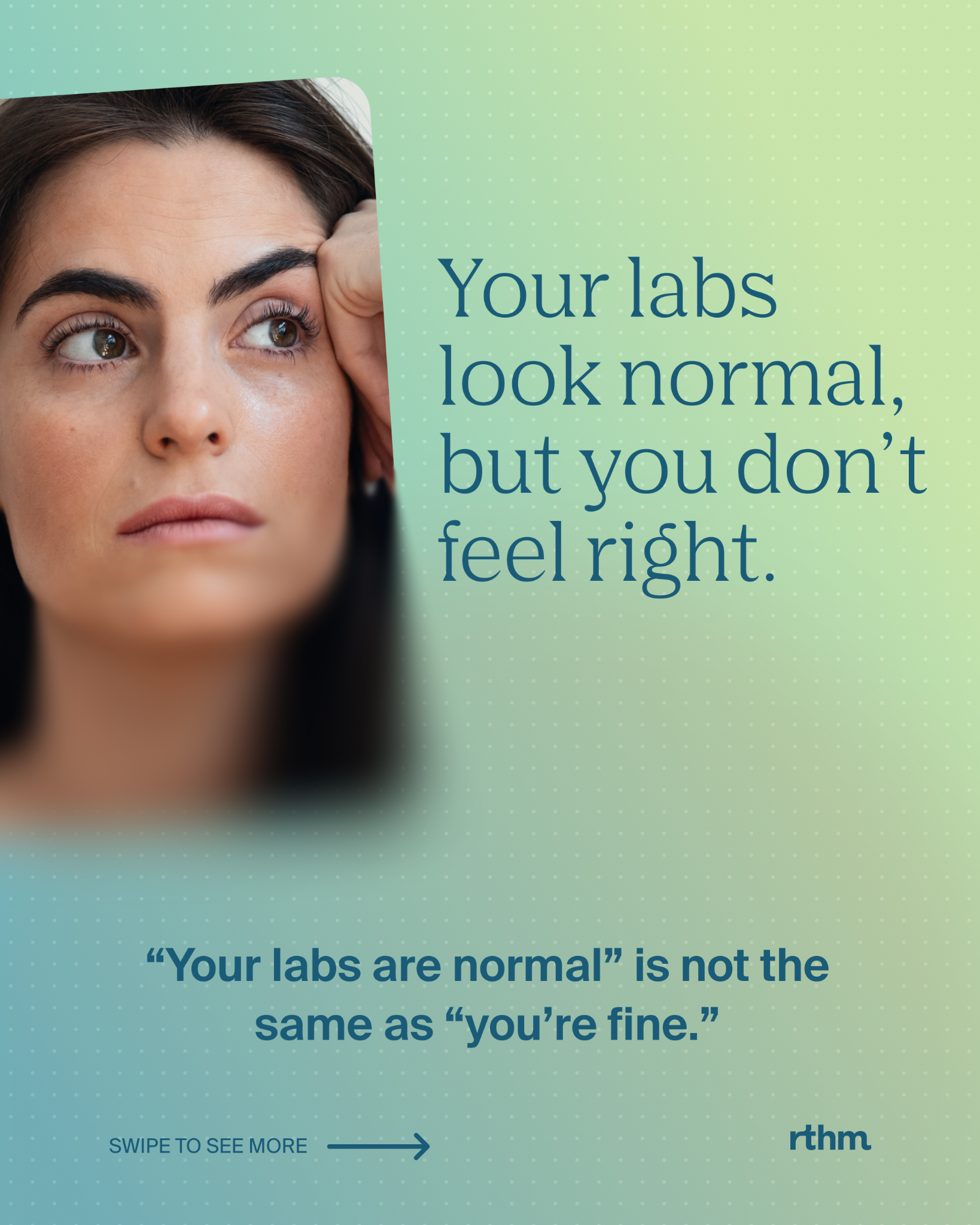 RTHM Facebook ad: Normal labs don’t always explain how you feel.