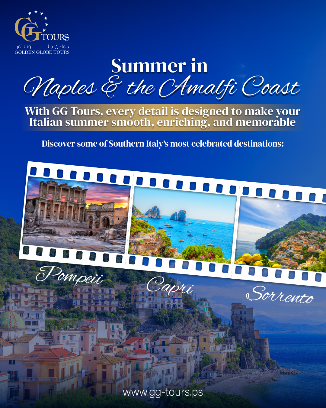 Golden Globe Tours - GG Tours Facebook ad: Discover Naples & the Amalfi Coast in Summer…