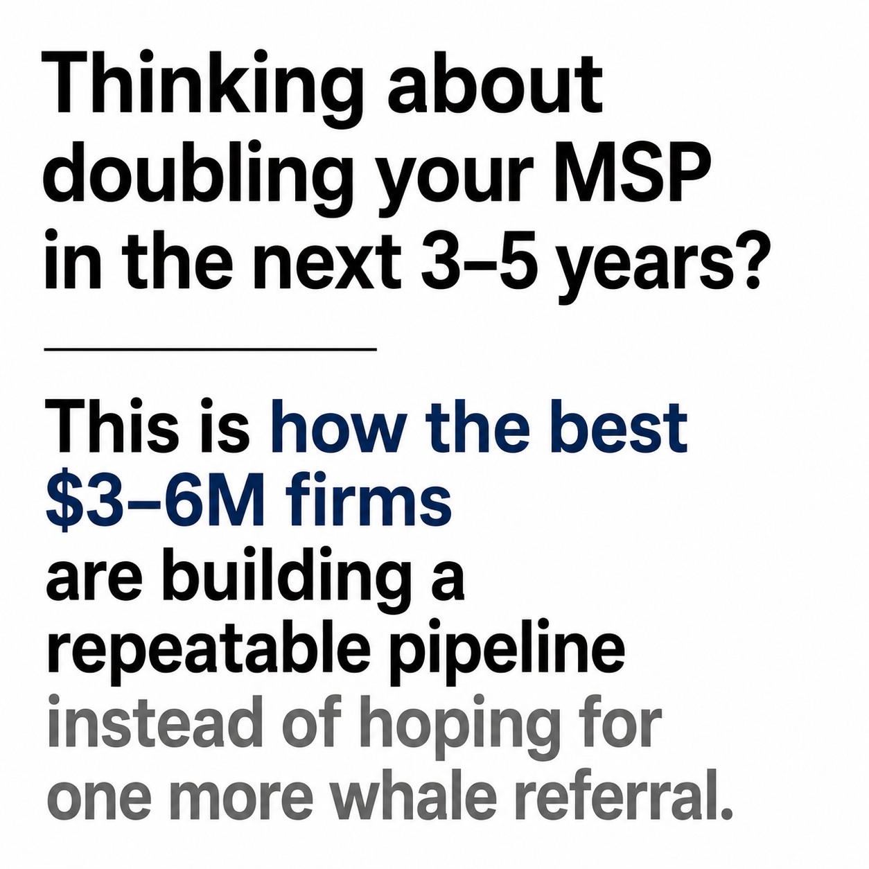 Nate Helps MSPs Facebook ad: Thinking About Doubling Your MSP?
